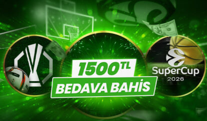 DEV MAÇLARA 1.500 TL BEDAVA BAHİS